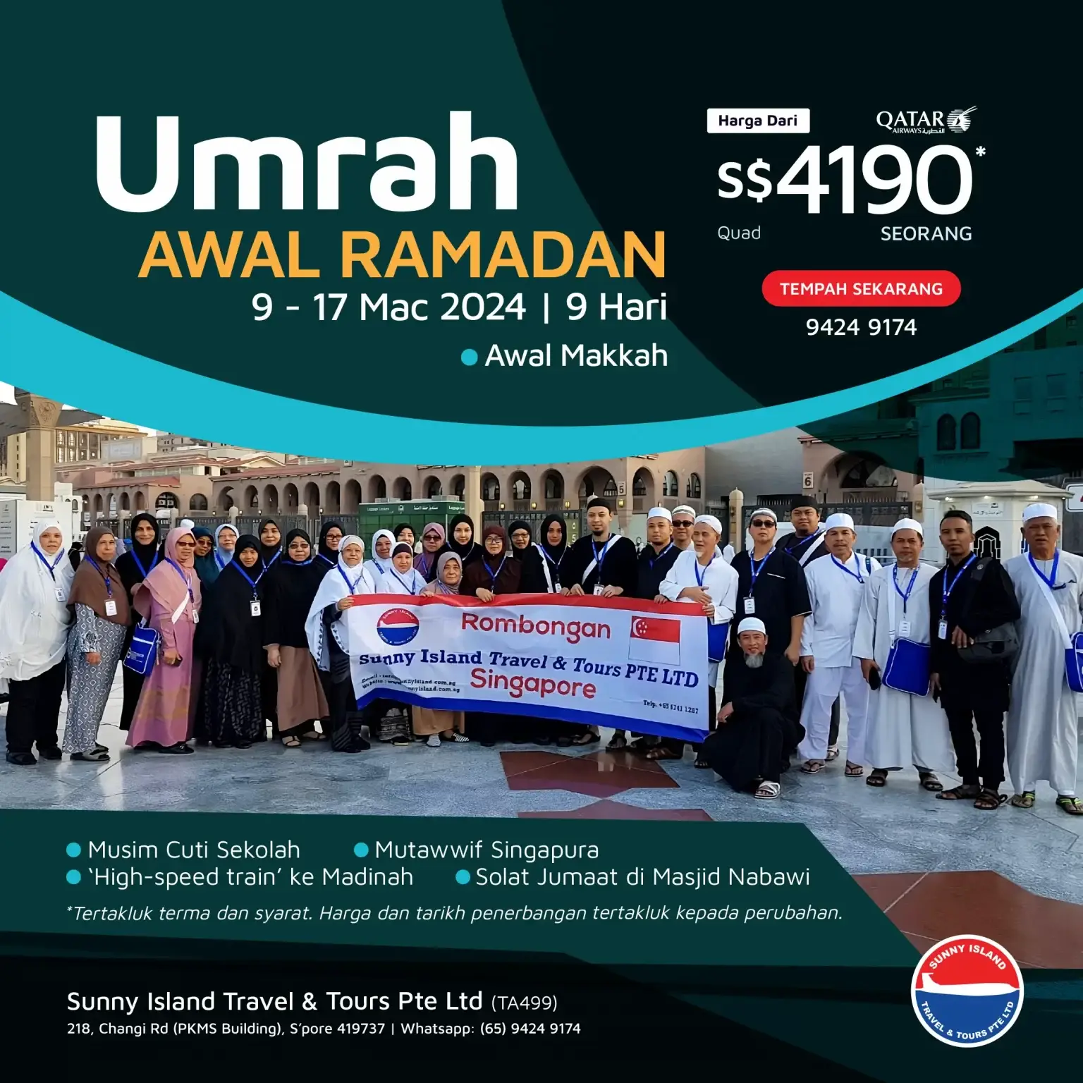 UMRAH AWAL RAMADAN 2024 poster01 Sunny Island Travel and Tours Pte Ltd Affordable Umrah
